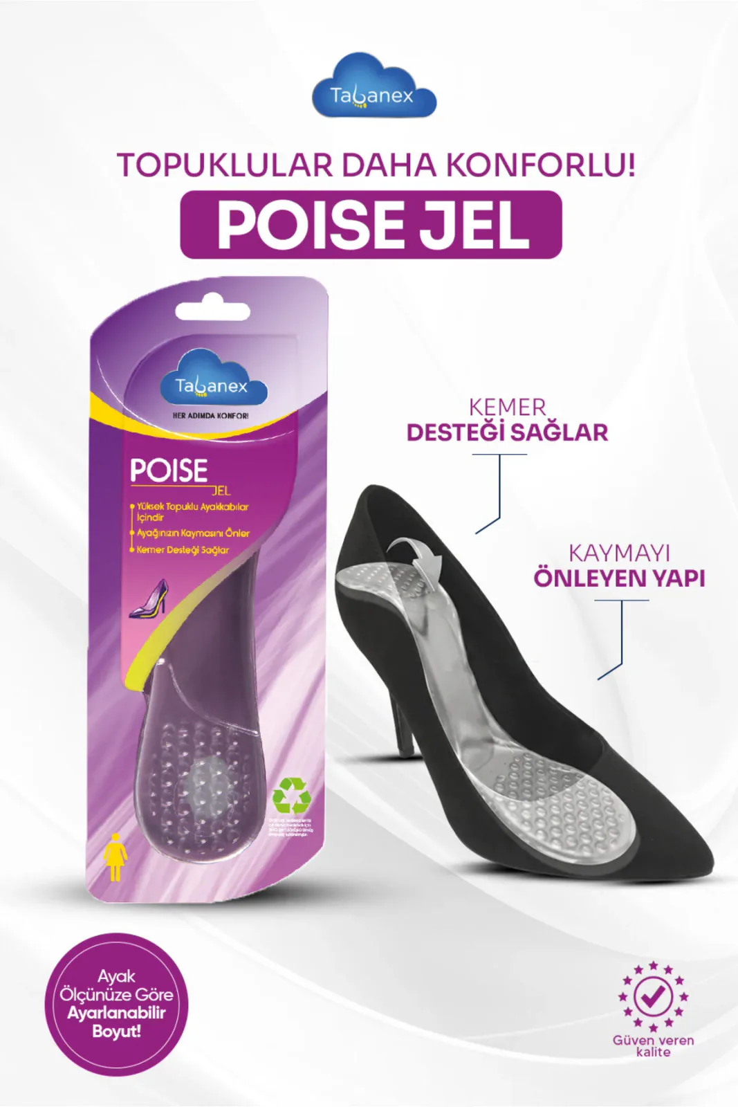 Poise Jel Tabanlık – Kayma Önleyici ve Kemer Destekli
